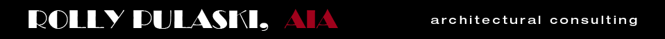 Rolly Pulaski, AIA - Architectural Consulting